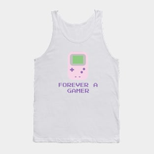 Forever a gamer Tank Top